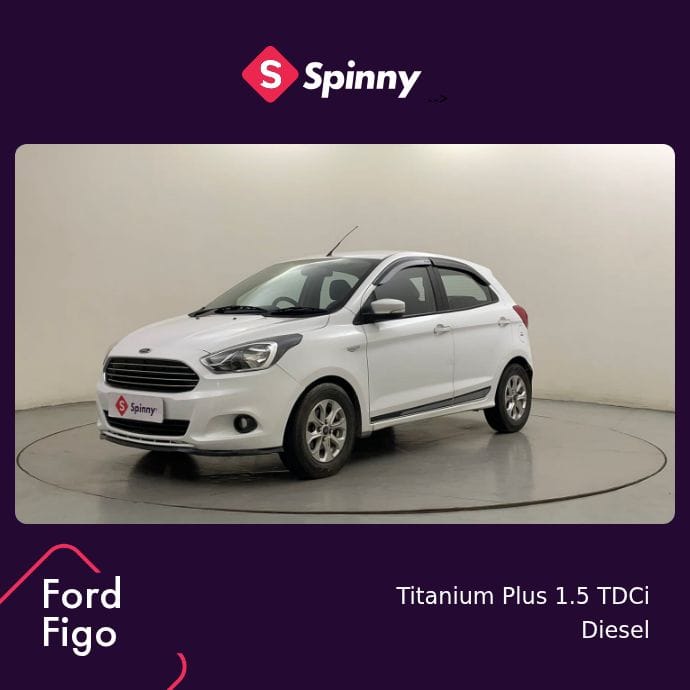 2015 Ford Figo Titanium Plus 1.5 TDCi 2015 Ford Figo Titanium Plus 1.5 TDCi