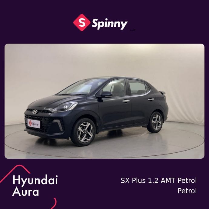 2023 Hyundai Aura SX Plus 1.2 AMT Petrol 2023 Hyundai Aura SX Plus 1.2 AMT Petrol