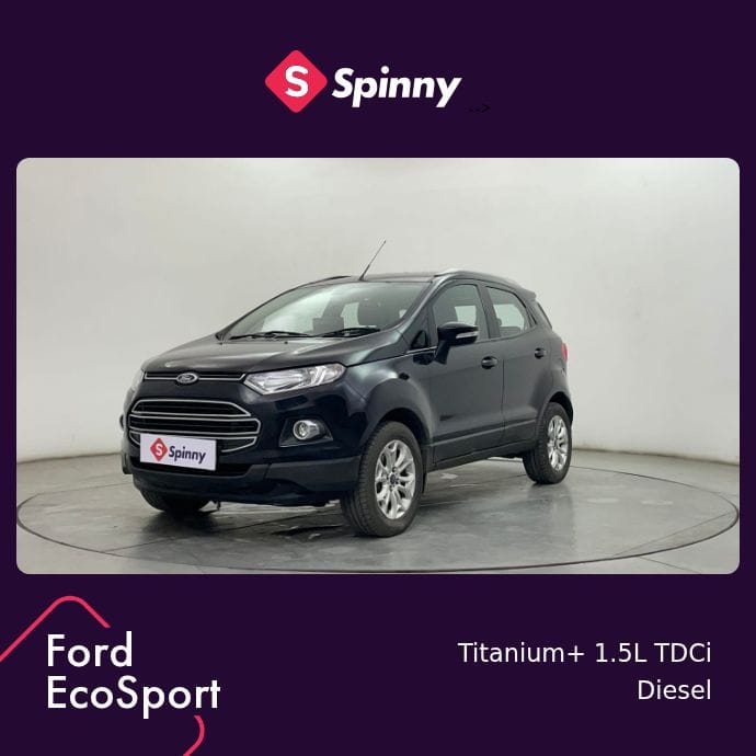 2016 Ford EcoSport Titanium+ 1.5L TDCi 2016 Ford EcoSport Titanium+ 1.5L TDCi
