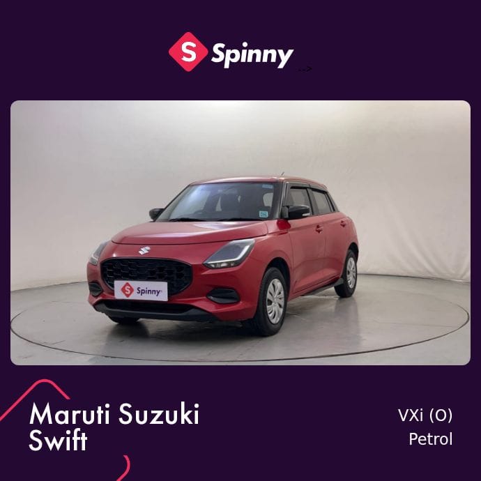 2025 Maruti Suzuki Swift VXi (O) 2025 Maruti Suzuki Swift VXi (O)