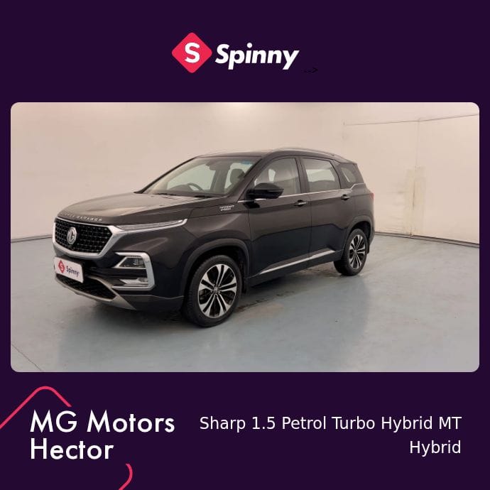 2021 MG Motors Hector Sharp 1.5 Petrol Turbo Hybrid MT 2021 MG Motors Hector Sharp 1.5 Petrol Turbo Hybrid MT