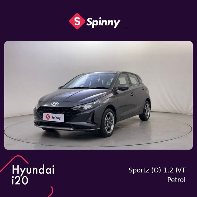 2025 Hyundai i20 Sportz (O) 1.2 IVT 2025 Hyundai i20 Sportz (O) 1.2 IVT