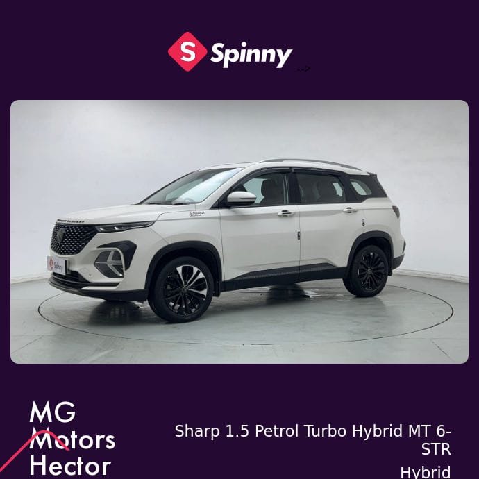 2022 MG Motors Hector Plus Sharp 1.5 Petrol Turbo Hybrid MT 6-STR 2022 MG Motors Hector Plus Sharp 1.5 Petrol Turbo Hybrid MT 6-STR