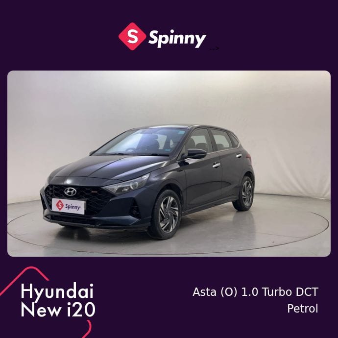 2023 Hyundai New i20 Asta (O) 1.0 Turbo DCT 2023 Hyundai New i20 Asta (O) 1.0 Turbo DCT
